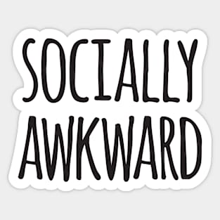 Socially awkward Sticker